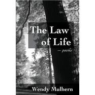 The Law of Life by Mulhern, Wendy, 9781492874898