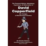 David Copperfield by Dickens, Charles; Browne, Hablot Knight; Kepner, Terry, 9781604594898