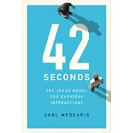 42 Seconds by Medearis, Carl, 9781631464898