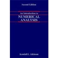 An Introduction to Numerical Analysis, 2nd Edition by Atkinson, Kendall, 9780471624899