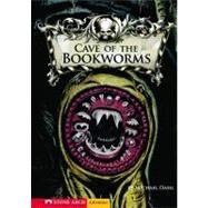 Cave of the Bookworms by Dahl, Michael, 9781434204899