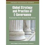Global Strategy and Practice of E-Governance by Piagessi, Danilo; Sund, Kristian J.; Castelnovo, Walter, 9781609604899