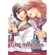 Girl Friends: The Complete Collection 1 by Morinaga, Milk, 9781935934899