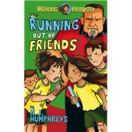 Running Out Of Friends by Humphreys, N.J., 9789814974899