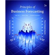 Principles of Business Forecasting--2nd ed by Ord, Keith; Fildes, Robert; Kourentzes, Nikos, 9780999064900