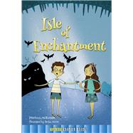 Isle of Enchantment by McKenzie, Precious; Moore, Becka, 9781634304900