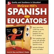 McGraw-Hill's Spanish for Educators (Book Only) by Diaz, Jose; Nadel, Mara, 9780071464901