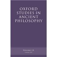 Oxford Studies in Ancient Philosophy, Volume 60 by Caston, Victor, 9780192864901