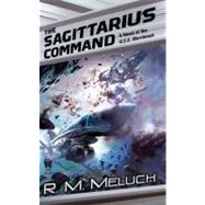 The Sagittarius Command Tour of the Merrimack #3 by Meluch, R. M., 9780756404901