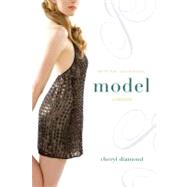 Model : A Memoir by Diamond, Cheryl, 9781416974901