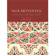 Nga Moteatea An Introduction / He Kupu Arataki by McRae, Jane; Jacob, Heni, 9781869404901