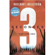 Trois secondes by Anders Roslund; Brge Hellstrm, 9782863744901