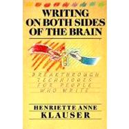Writing on Both Sides of the Brain by Klauser, Henriette Anne, 9780062544902
