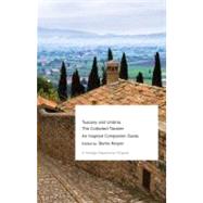 Tuscany and Umbria The Collected Traveler--An Inspired Companion Guide by Kerper, Barrie, 9780307474902