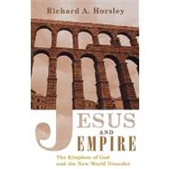 Jesus and Empire by Horsley, Richard A., 9780800634902
