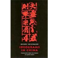 Ideograms In China Pa by Michaux,Henri, 9780811214902