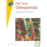 Osteoporosis by Compston, Juliet E.; Rosen, Clifford J., 9781903734902