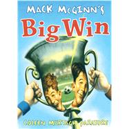 Mack Mcginn's Big Win by Paratore, Coleen Murtagh, 9781481444903