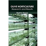 Olive Horticulture: Research and Results by Bosso, Thelma, 9781632394903