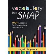 Vocabulary in a Snap by Peery, Angela B., 9781943874903