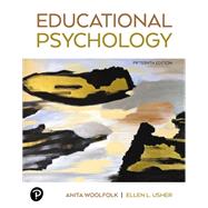 Educational Psychology [Rental Edition] by Woolfolk, Anita, 9780136944904