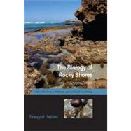 The Biology of Rocky Shores by Little, Colin; Williams, Gray; Trowbridge, Cynthia, 9780198564904