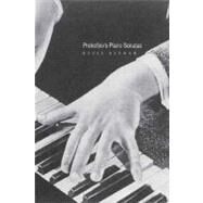 Prokofiev's Piano Sonatas : A Guide for the Listener and the Performer by Boris Berman, 9780300114904