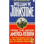From the Ashes Complete Guide by Johnstone, William W., 9780786004904