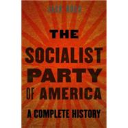 The Socialist Party of America by Ross, Jack, 9781612344904