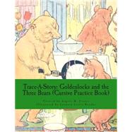 Goldenlocks and the Three Bears by Foster, Angela M.; Brooke, Leonard Leslie, 9781502514905