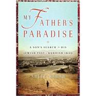 My Father's Paradise by Sabar, Ariel, 9781565124905