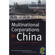 Multinational Corporations in China by Luo, Yadong, 9788716134905