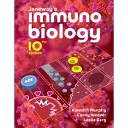 Janeway's Immunobiology by Murphy, Kenneth M.; Weaver, Casey; Berg, Leslie J., 9780393884906