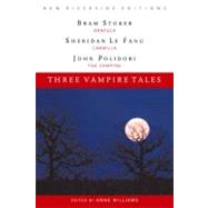 Three Vampire Tales by Polidori, John William; Le Fanu, Joseph Sheridan; Stoker, Bram, 9780618084906