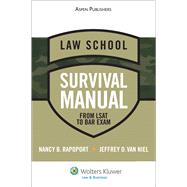 Law School Survival Manual From LSAT to Bar Exam by Rapoport, Nancy B., 9780735594906