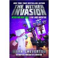 The Wither Invasion by Cheverton, Mark, 9781510734906