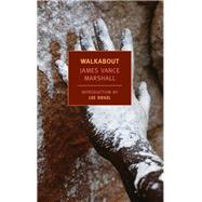 Walkabout by Marshall, James Vance; Siegel, Lee, 9781590174906