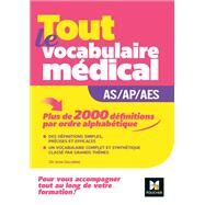 Mtiers de la sant - Guide AS/AP/AES - Vocabulaire mdical by Jean Oglobine, 9782216154906