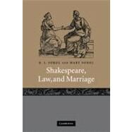 Shakespeare, Law, And Marriage by B. J. Sokol , Mary Sokol, 9780521024907
