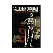 Skeletons in Our Closet by Larsen, Clark Spencer, 9780691004907