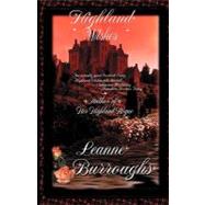 Highland Wishes by Burroughs, Leanne, 9780974624907