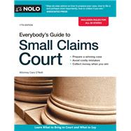 Everybody's Guide to Small Claims Court by O'neill, Cara, 9781413324907