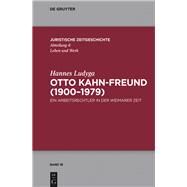 Otto Kahn-Freund (19001979) by Ludyga, Hannes, 9783110494907
