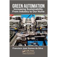Green Automation by Francisco Jos� Gomes da Silva, 9781032234908