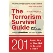 The Terrorism Survival Guide by Lightbody, Andy; Mann, Don, 9781510714908