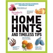 Reader's Digest Home Hints & Timeless Tipss by Reader's Digest Association, 9781621454908