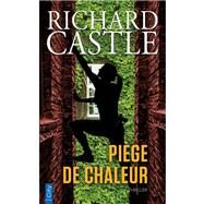 Pige de chaleur by Richard Castle, 9782824614908
