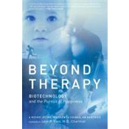 Beyond Therapy by Kass, Leon R., 9780060734909