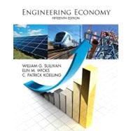 Engineering Economy by Sullivan, William G.; Wicks, Elin M.; Koelling, C. Patrick, 9780132554909
