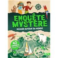 Enqute Mystre - Mission autour du monde by Catherine Mollica, 9782017134909